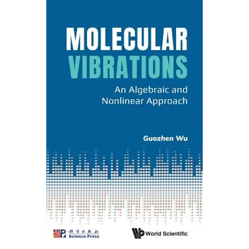 Molecular Vibrations: An Algebraic and Nonlinear Approach
