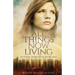All Things Now Living