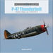P-47 Thunderbolt: Republic's Mighty Jug in World War II