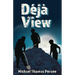 Deja View: A Kid Nightmare