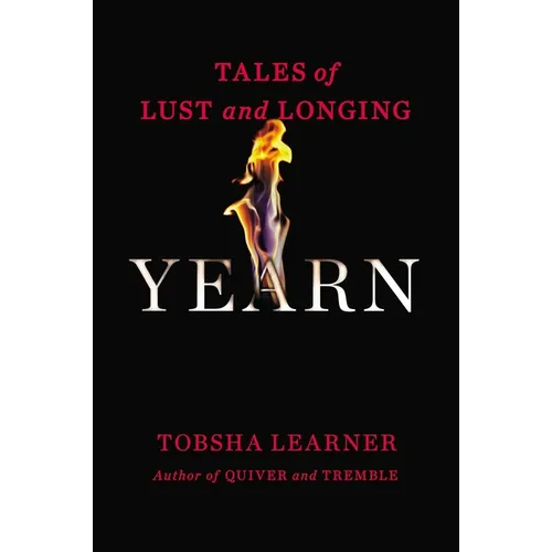 Yearn: Tales of Lust and Longing