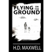 Flying on the Ground