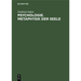 Psychologie. Metaphysik Der Seele