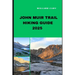 John Muir Trail Hiking Guide 2025: Hiking John Muir Trail Like a Pro: Top Trails and Insider Tips for 2025