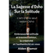 La Sagesse d'Osho sur la Solitude: L'art d'être seul, selon Osho
