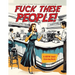 Fuck These People