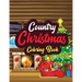 Country Christmas - Coloring Book: Adults Christmas Beautiful Scenes in the Country Coloring pages, Beautiful Winter Coloring Book Wonderland of Snowm