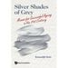 Silver Shades of Grey: Memos for Successful Ageing in the 21st Century