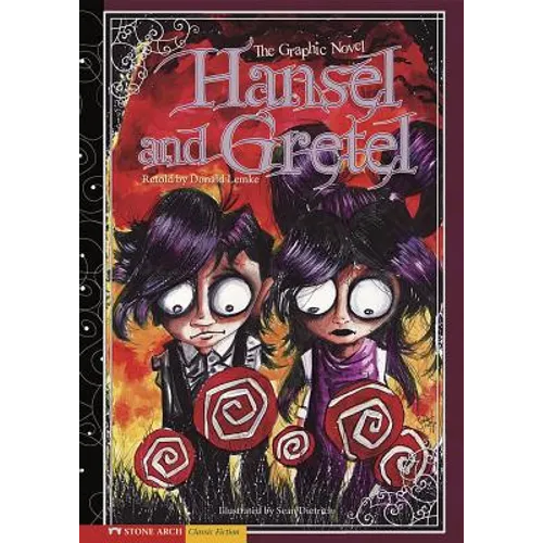 Hansel and Gretel: The Graphic Novel