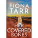 Her Covered Bones