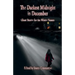 The Darkest Midnight in December: Ghost Stories for the Winter Season