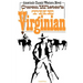 The Virginian: A Horseman of the Plains
