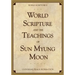 World Scripture and the Teachings of Sun Myung Moon: World Scripture II