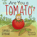 Are You a Tomato?: A Silly Book to Teach Kids About Self Awareness and Self Identity, so They Learn Self Love and How to Deal with Bullying in School