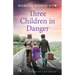 Three Children in Danger: When courage alone stands between life and death