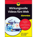 Wirkungsvolle Videos fürs Web für Dummies