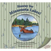 Hooray for Minnesota Lakes!: For Minnesotans (and Those Who Wish They Were) of All Ages