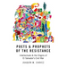 Poets and Prophets of the Resistance: Intellectuals and the Origins of El Salvador's Civil War