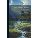 The Boy's King Arthur: Being Sir Thomas Malory's History of King Arthur and His Knights of The Round Table