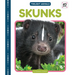Skunks