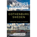 Greater Than a Tourist- Gothenburg Sweden: 50 Travel Tips from a Local