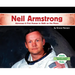 Neil Armstrong: Astronaut & First Human to Walk on the Moon: Astronaut & First Human to Walk on the Moon