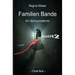 Familien Bande: ÜberLeben2
