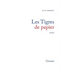 Les tigres de papier