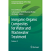 Inorganic-Organic Composites for Water and Wastewater Treatment: Volume 2