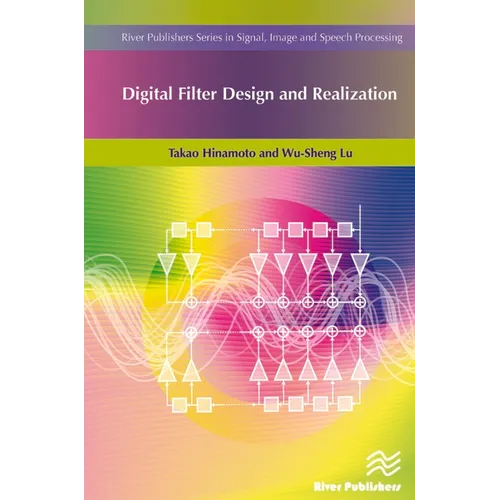 Digital Filter Design and Realization
