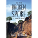 Tale of the Broken Spoke