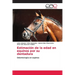 Estimación de la edad en equinos por su dentadura