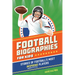 Football Biographies for Kids: Stories of Football's Most Inspiring Players