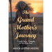 The Grand Mother's Journey: A Scientific Analysis of Spirituality, the Key to Human Growth