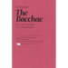 The Bacchae: In a New Translation by Nicholas Rudal
