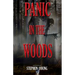 Panic in the Woods