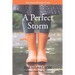 A Perfect Storm: Devotions During A Crisis