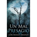 Un Mal Presagio