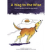 A Wag to the Wise