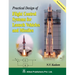 Practical Design of Fight Control Systems for Launch Vehicles and Missiles