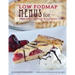 Low FODMAP Menus for Irritable Bowel Syndrome: Menus for those on a low FODMAP diet