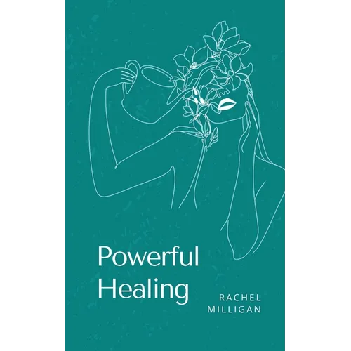 Powerful Healing
