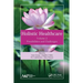 Holistic Healthcare: Possibilities and Challenges Volume 2