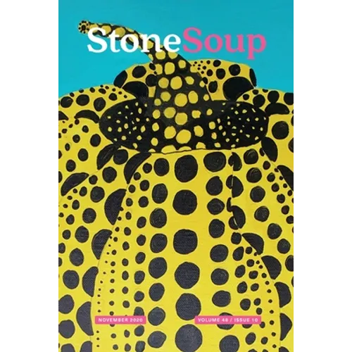Stone Soup Magazine: November 2020 - Paperback