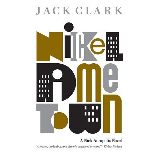Nickel Dime Town