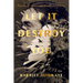 Let It Destroy You