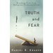 Truth and Fear: Breaking Free from Religious Fundamentalism