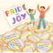 Pride and Joy: A Story about Becoming an Lgbtqia+ Ally
