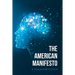 The American Manifesto