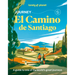 Lonely Planet Journey Camino de Santiago: Camino Francés